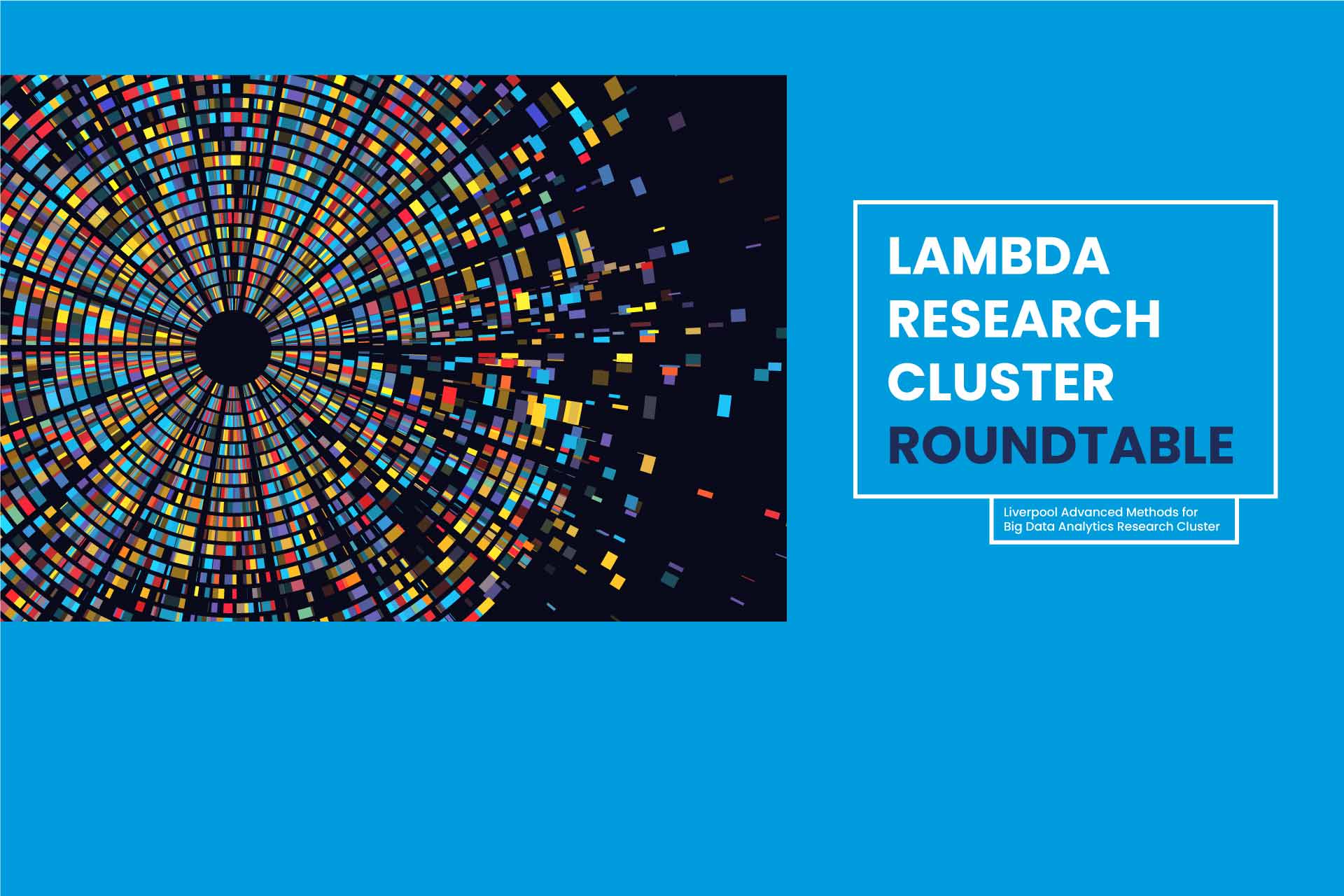 LAMBDA Big Data Analytics roundtable
